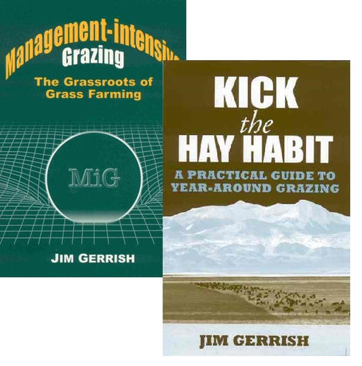 Save $6 when you buy Management-intensive Grazing & Kick the Hay Habit by Jim Gerrish
